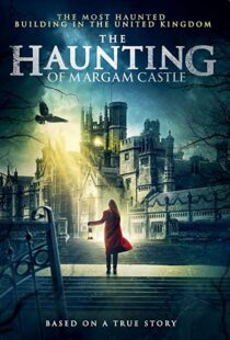 دانلود فیلم The Haunting of Margam Castle 202050222-835634344