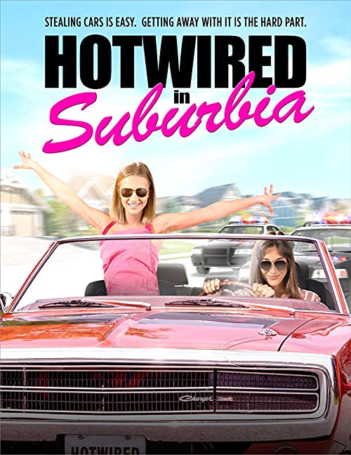 دانلود فیلم Hotwired in Suburbia 2020