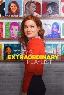 دانلود سریال Zoey’s Extraordinary Playlist53650-2110453767