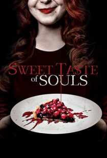 دانلود فیلم Sweet Taste of Souls 202053192-1726194483