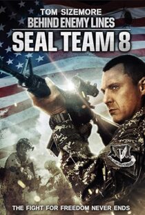 دانلود فیلم Seal Team Eight: Behind Enemy Lines 201454706-1256099576