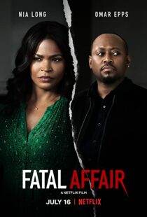 دانلود فیلم Fatal Affair 202055199-949552104