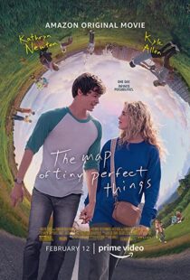 دانلود فیلم The Map of Tiny Perfect Things 202155921-18932347