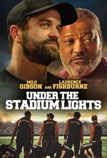 دانلود فیلم Under the Stadium Lights 202156811-135191370