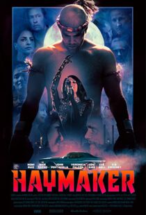 دانلود فیلم Haymaker 202155929-471712401