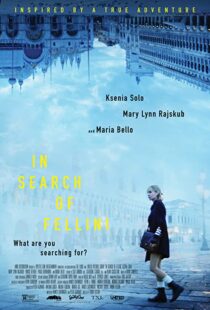 دانلود فیلم In Search of Fellini 201758043-193730132