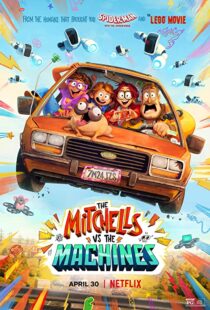 دانلود انیمیشن The Mitchells vs the Machines 202157024-1608913649