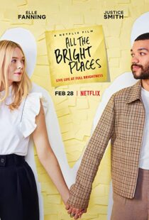 دانلود فیلم All the Bright Places 202058153-1236763585