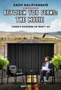 دانلود فیلم Between Two Ferns: The Movie 201957918-1751532943