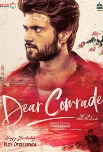 دانلود فیلم هندی Dear Comrade 201957341-156098468