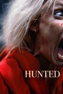 دانلود فیلم Hunted 202058070-300684052