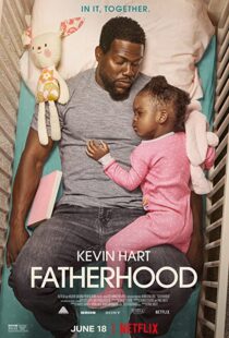 دانلود فیلم Fatherhood 202159607-1574913832