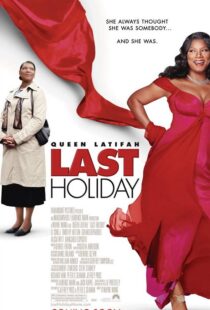 دانلود فیلم Last Holiday 200659702-968540732