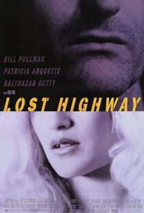 دانلود فیلم Lost Highway 199759944-940048367