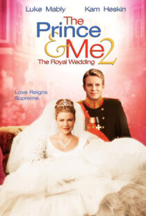 دانلود فیلم The Prince & Me II: The Royal Wedding 200677777-2026001202