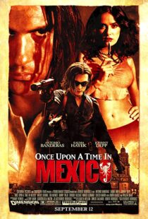 دانلود فیلم Once Upon a Time in Mexico 200377369-1059122571