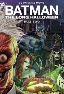 دانلود انیمیشن Batman: The Long Halloween, Part Two 202177308-757171615