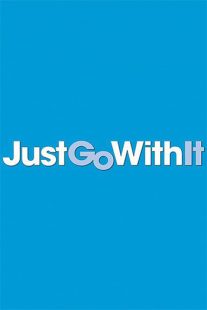 دانلود فیلم Just Go with It 201179366-458050226