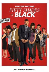 دانلود فیلم Fifty Shades of Black 201681842-576450976