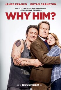 دانلود فیلم Why Him? 201685106-1554110710