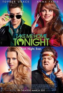 دانلود فیلم Take Me Home Tonight 201184772-143932092