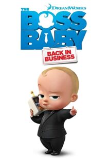 دانلود انیمیشن The Boss Baby: Back in Business86180-1386742646