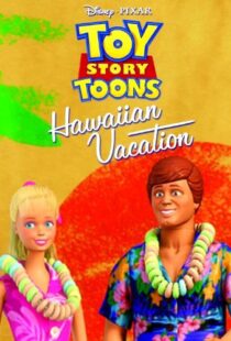 دانلود انیمیشن Toy Story Toons: Hawaiian Vacation 201190997-281509960