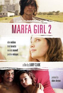 دانلود فیلم Marfa Girl 2 201886547-1740172871