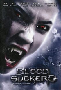 دانلود فیلم Bloodsuckers 200590575-694721387