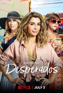 دانلود فیلم Desperados 202086335-1682434832