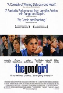 دانلود فیلم The Good Girl 200287522-737665946