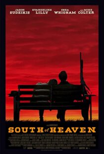 دانلود فیلم South of Heaven 202190340-1515468501