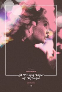 دانلود فیلم A Woman Under the Influence 197487027-950589096