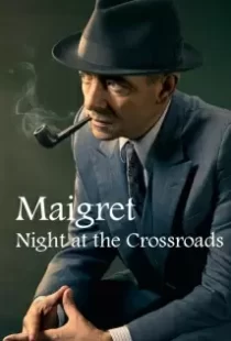 دانلود فیلم Maigret: Night at the Crossroads 201787334-1760741710