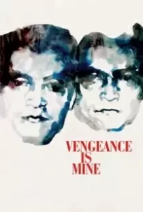 دانلود فیلم Vengeance Is Mine 197987391-354517993