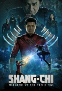 دانلود فیلم Shang-Chi and the Legend of the Ten Rings 202194419-1502244344