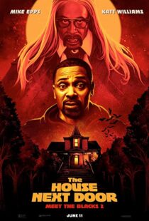 دانلود فیلم The House Next Door: Meet the Blacks 2 202194030-1231103810