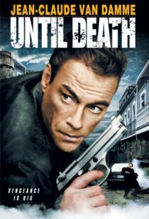 دانلود فیلم Until Death 200795195-1972736310