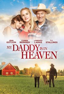 دانلود فیلم My Daddy’s in Heaven 201795114-1150507636