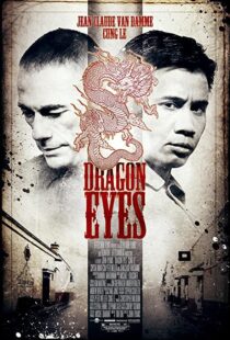 دانلود فیلم Dragon Eyes 201292655-598065671