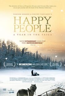 دانلود مستند Happy People: A Year in the Taiga 2010100138-1267625805