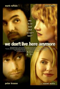 دانلود فیلم We Don’t Live Here Anymore 200495078-533050622