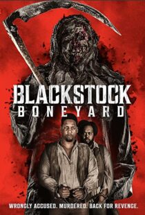 دانلود فیلم Blackstock Boneyard 2021112569-1769733523