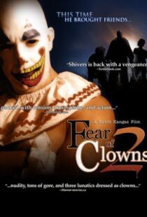 دانلود فیلم Fear of Clowns 2 200797906-1392153994