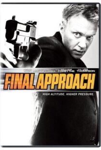 دانلود فیلم Final Approach 200794769-2131652531