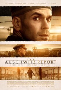 دانلود فیلم The Auschwitz Report 202199443-1142859948