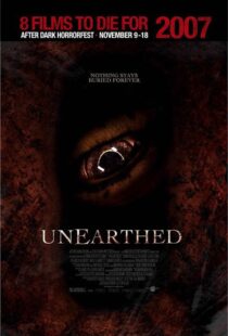 دانلود فیلم Unearthed 200799087-271901079