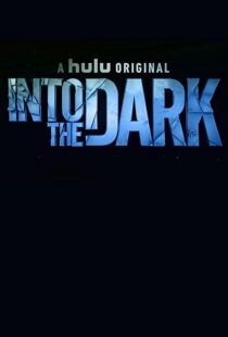 دانلود سریال Into the Dark96361-150346200