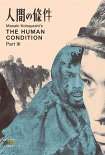 دانلود فیلم The Human Condition III: A Soldier’s Prayer 196192991-1528713104