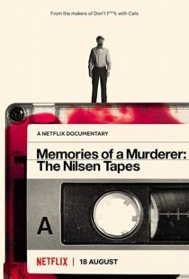 دانلود مستند Memories of a Murderer: The Nilsen Tapes 202194348-734122238